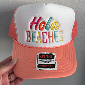 Hola Beaches Foam Trucker Hat